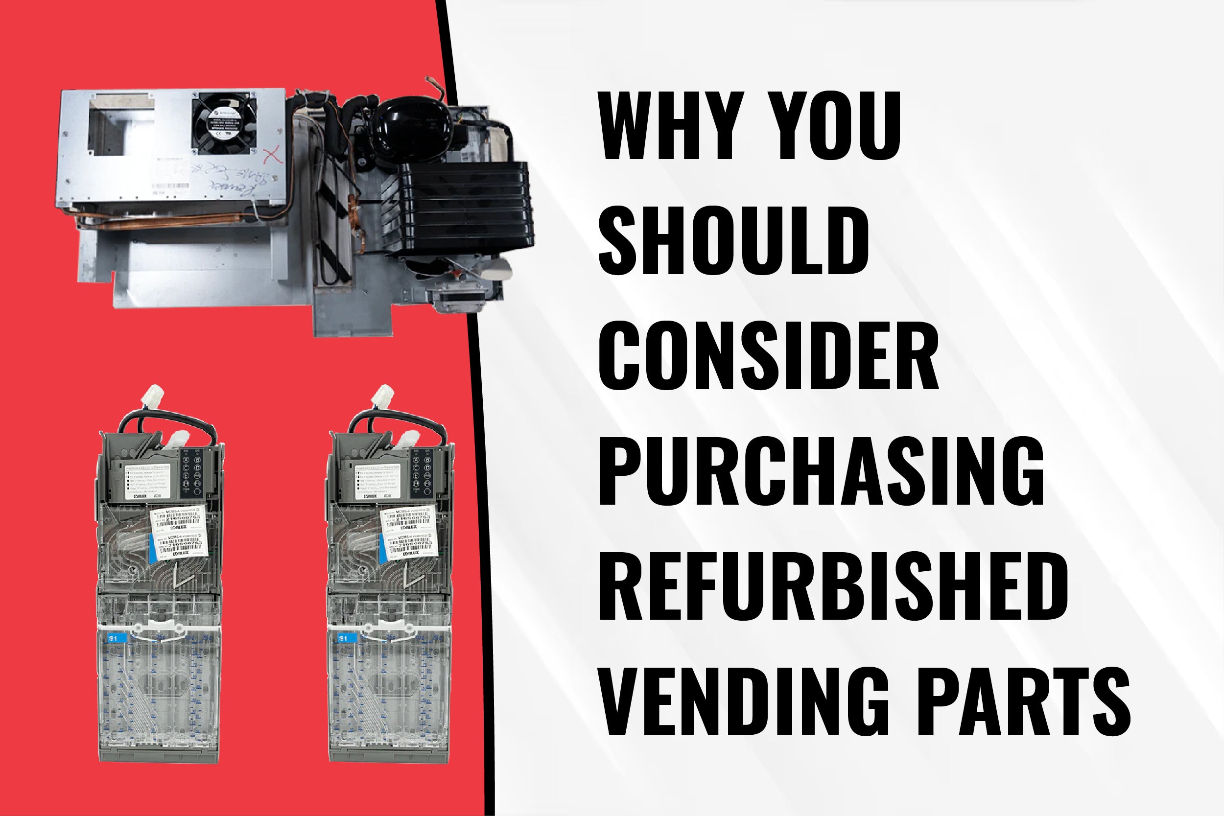 Refurbished vending machine parts blog