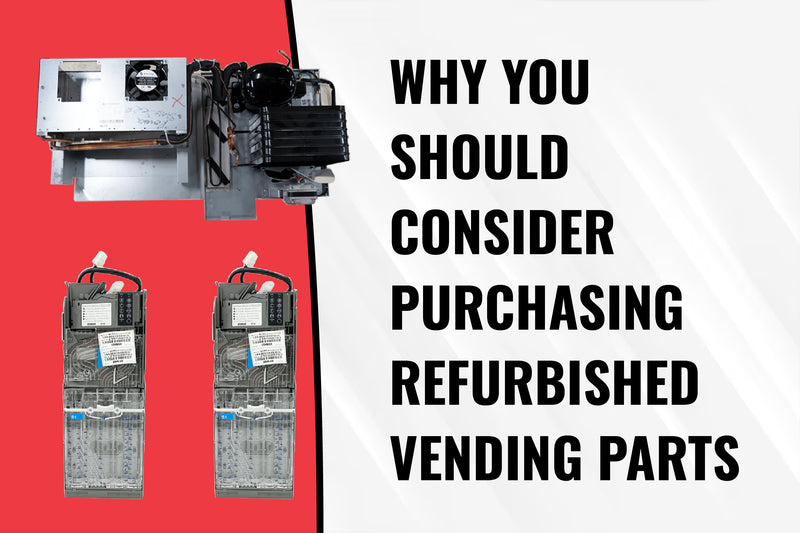 Refurbished vending machine parts blog