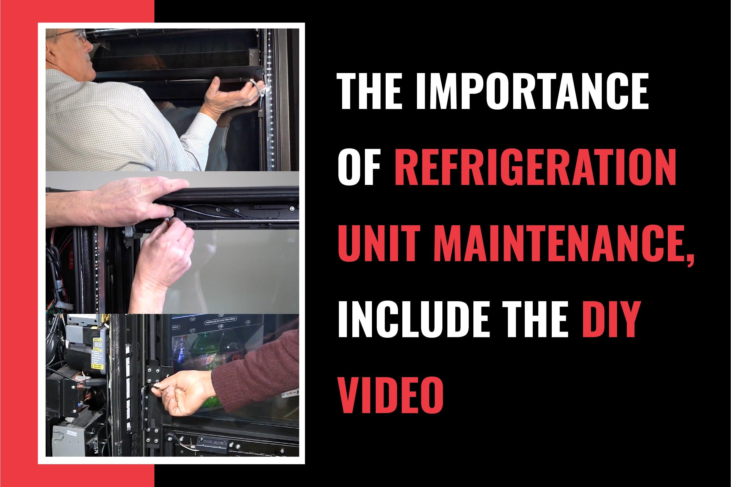 Beat The Summer Heat By Efficiently Maintaining Your Refrigeration Unit - Vendnet