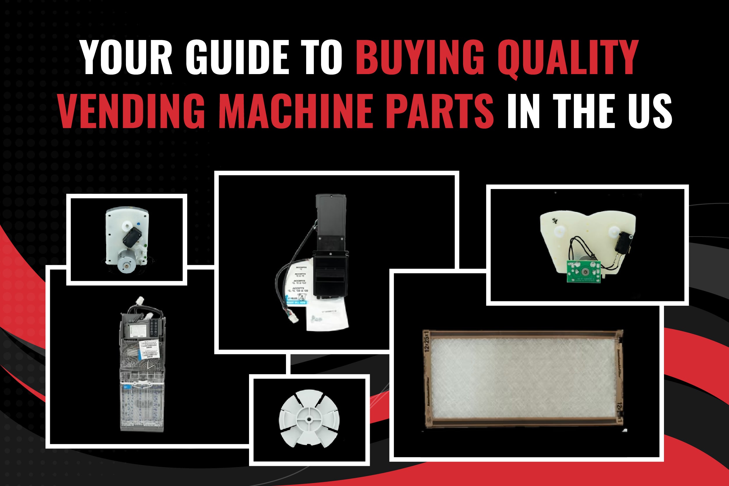 Guide to Buying Quality Vending Machine Parts in the US