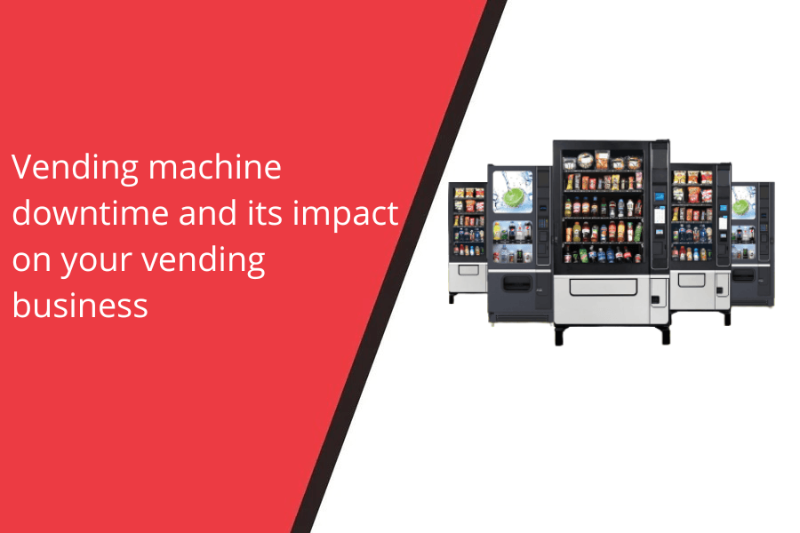 Vending machine downtime and its impact on your vending business - Vendnet