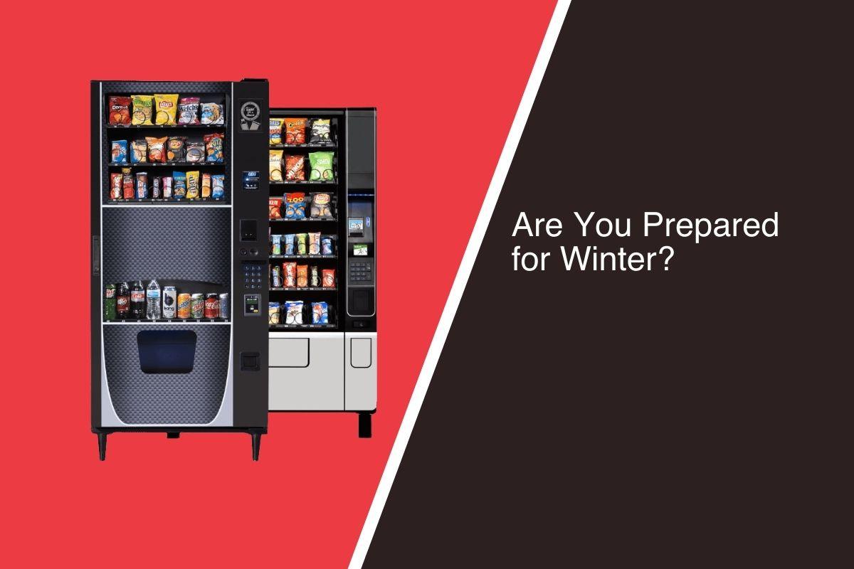 Machine Preparation: Are You Prepared for Winter? - Vendnet