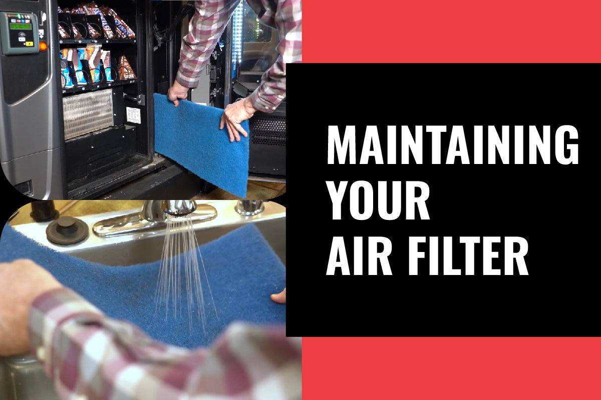 Vending Maintenance: Maintaining Your Air Filter - Vendnet