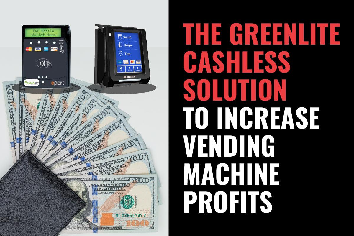 Greenlite: The Solution to Increase Vending Machine Profits - Vendnet