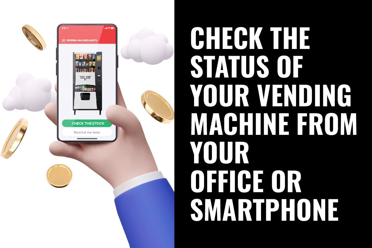 Vending Technology: Check the Status of Your Vending Machine from Your Office or Smartphone - Vendnet