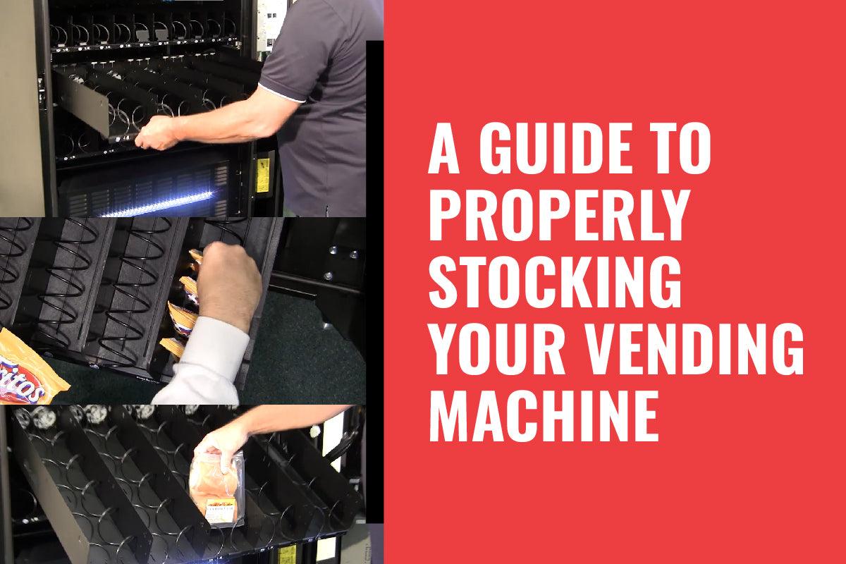 Vending Support: A Guide to Properly Stocking Your Vending Machine - Vendnet