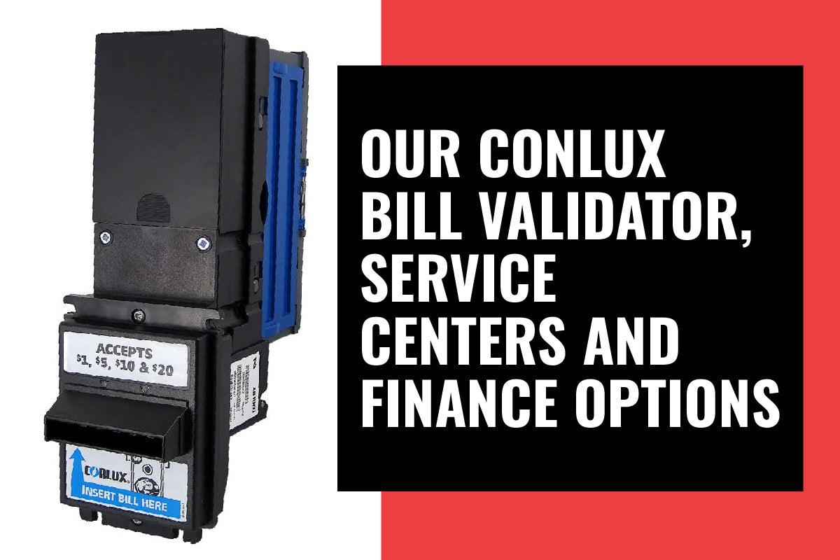 Payment System: Our Conlux Bill Validator, Service Centers and Finance Options -  Vendnet